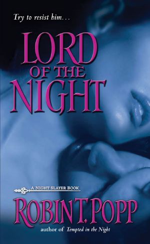 [Night Slayer 04] • LordoftheNight